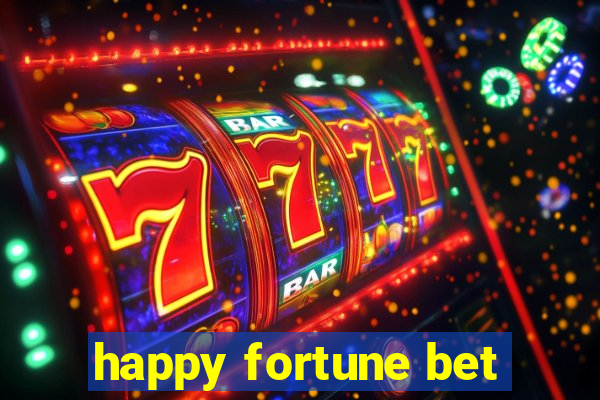 happy fortune bet